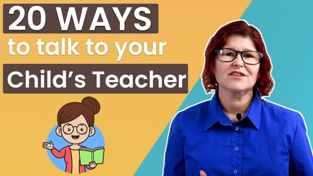 20 Ways to Talk to Your Child's Teacher