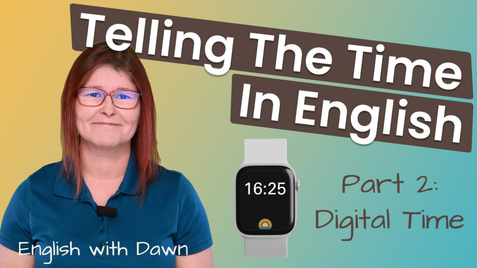 Telling The Time In English (Digital Clock) » Daybreak English