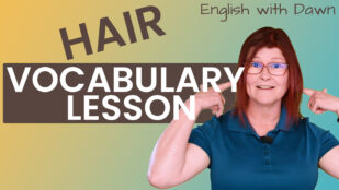 Describing Appearance: Hair