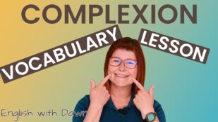 Describing Appearance: Complexion