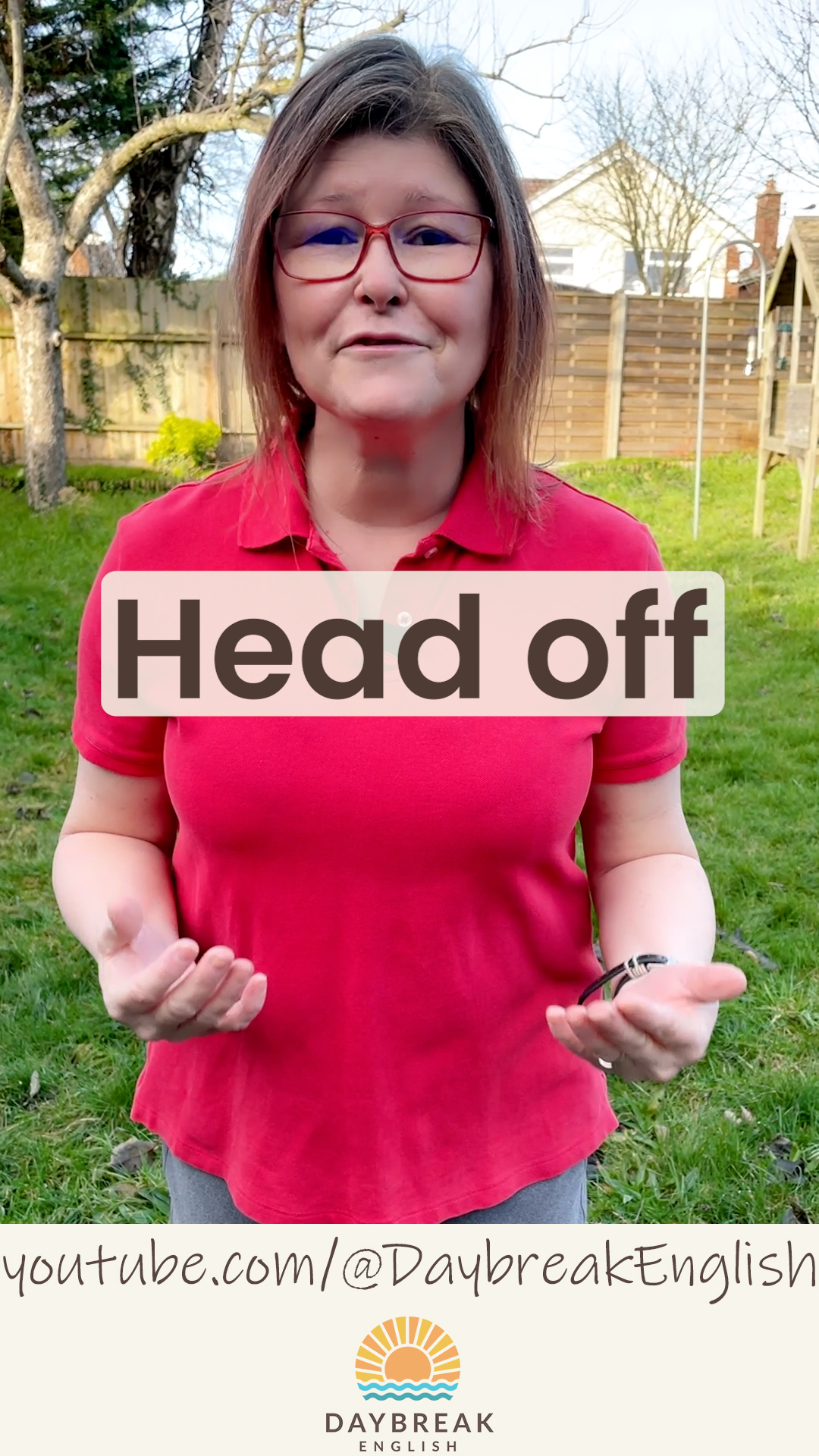 Head Off » Daybreak English